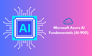 Microsoft Azure AI Fundamentals (AI-900)
