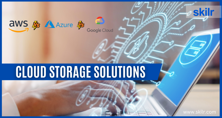 Cloud Storage Solutions