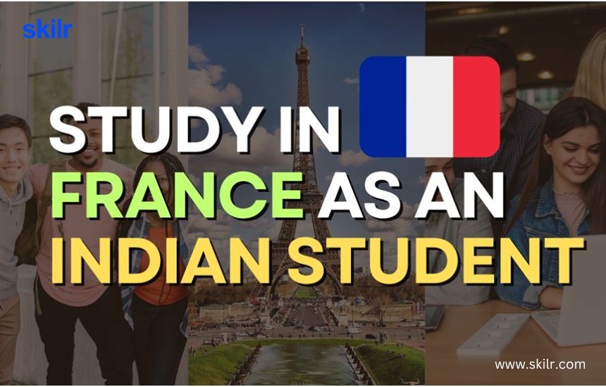 Study in France as an Indian Student