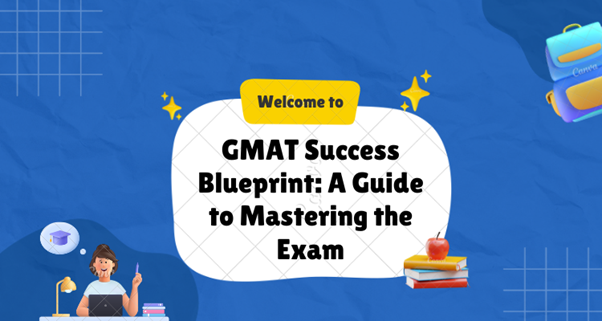 GMAT Exam Prep