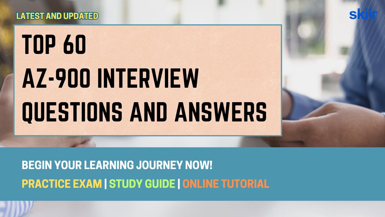 Top 60 AZ-900 Interview Questions and Answers