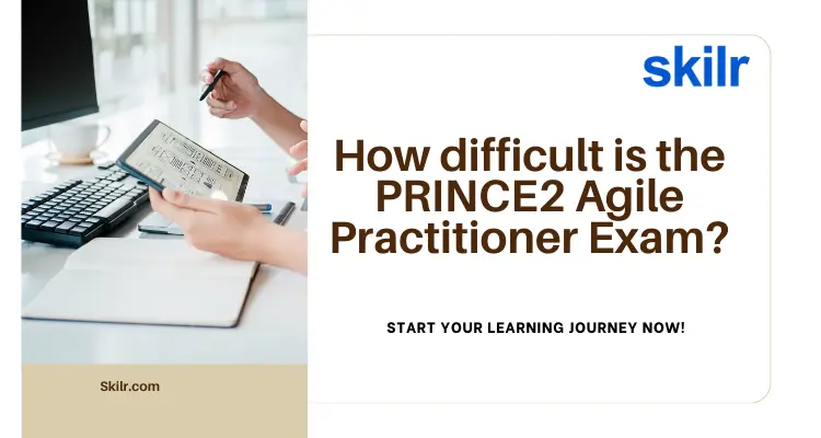 How difficult is the PRINCE2 Agile Practitioner Exam?
