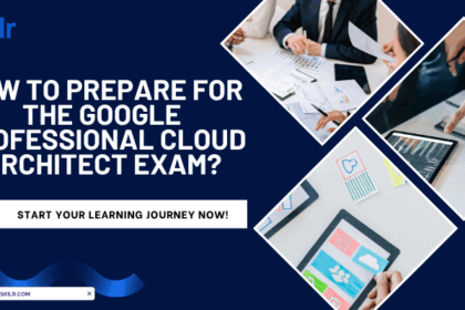 How to prepare for the Google Professional Cloud Architect Exam