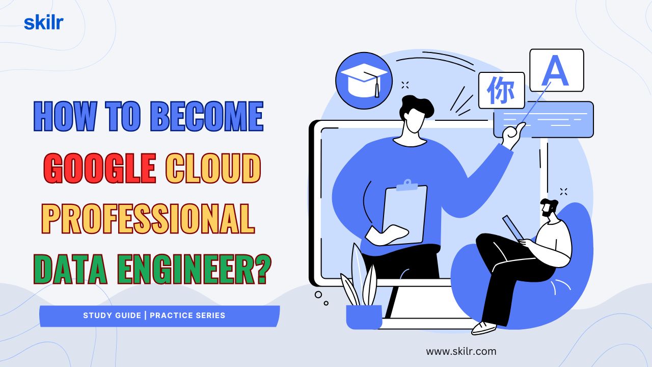 How to prepare for the Google Cloud Professional Data Engineer