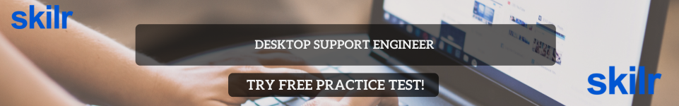 Desktop Support Engineer Free Test