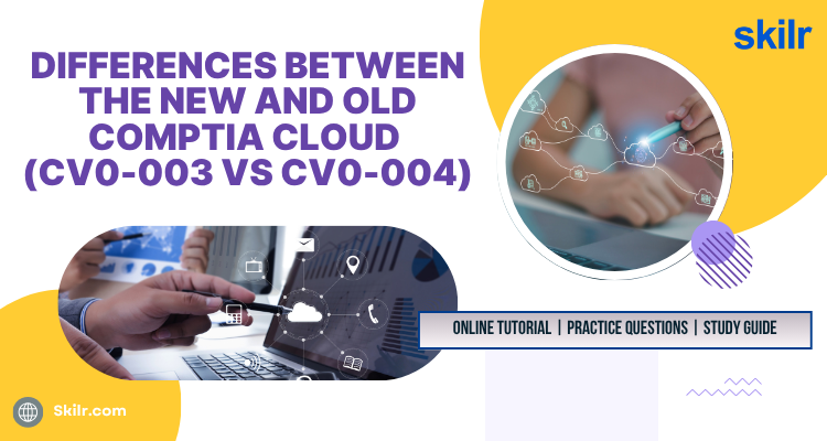 Differences between the CV0-003 and CV0-004
