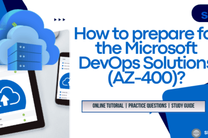 How to prepare for the Microsoft DevOps Solutions (AZ-400)?