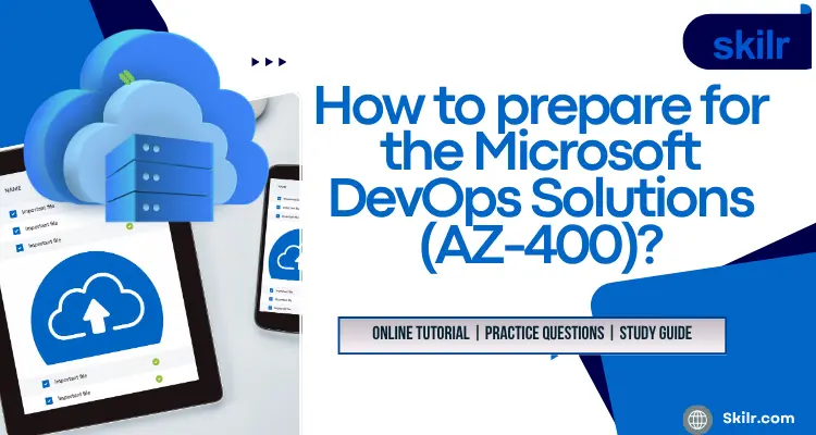 How to prepare for the Microsoft DevOps Solutions (AZ-400)?