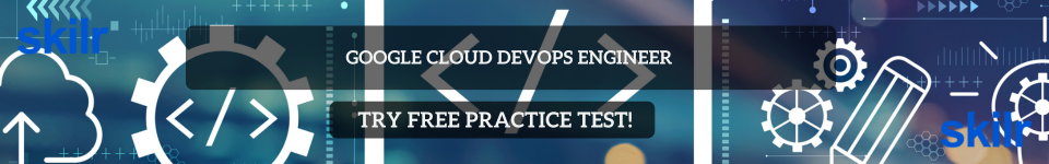 Google Cloud DevOps engineer Free test