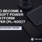 How to become a Microsoft Power Platform Developer (PL-400)?