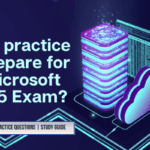 How to practice and prepare for the Microsoft AZ-305 Exam?