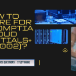 How to prepare for the CompTIA Cloud Essentials+ (CLO-002)?