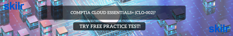 CompTIA Cloud Essentials+ (CLO-002) free test