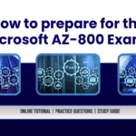 How to prepare for the Microsoft AZ-800 Exam?