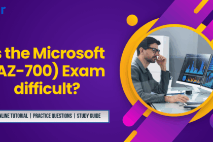 Is the Microsoft (AZ-700) Exam difficult?