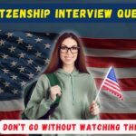 Top 100 US Citizenship Interview Questions