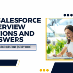 Top 50 Salesforce Interview Questions and Answers