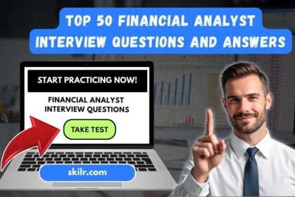 Financial Analyst Interview Questions and Answers