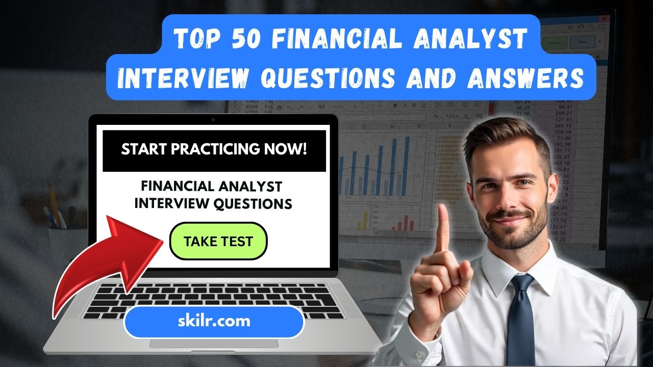 Financial Analyst Interview Questions and Answers