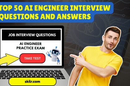 Top 50 AI Engineer Interview Questions and Answers