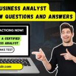 Top 50 Business Analyst Interview Questions and Answers