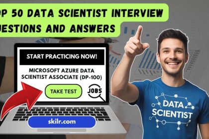 Top 50 Data Scientist Interview Questions and Answers