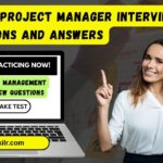 Top 50 project manager interview questions and answers