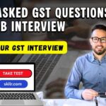 GST Interview Questions and Answers