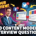 Top 50 Content Moderator INterview Questions and Answers
