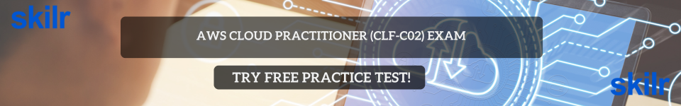 AWS Cloud Practitioner (CLF-C02) Exam
