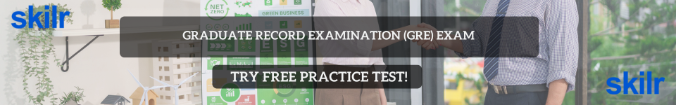 Graduate Record Examination (GRE) Exam