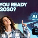 Future-Proof Your Career AI Skills in 2030