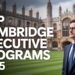 Top Cambridge University Executive Education Programs 2025