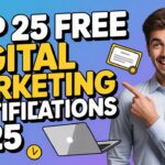 Top 25 Free Digital Marketing Certifications