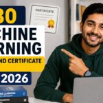 Top 30 Machine Learning Courses and Certificate Programs 2026