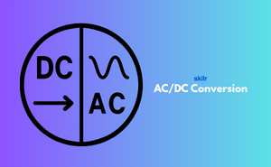 AC/DC Conversion Certification - Update your Skills | Skilr