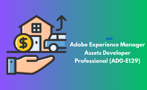 Adobe Experience Manager Assets Developer Professional (AD0-E129)
