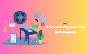 Advanced Organization Development