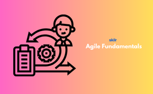 Agile Fundamentals