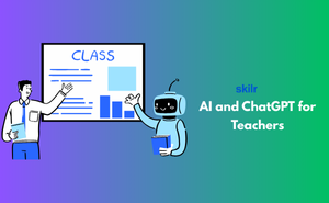 AI and ChatGPT for Teachers