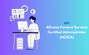 Alfresco Content Services Certified Administrator (ACSCA) Exam