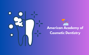 American Academy of Cosmetic Dentistry Exam