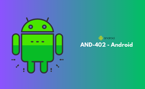 AND-402 - Android