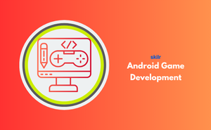 Android Game Development