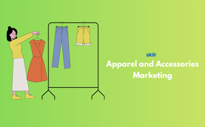 Apparel and Accessories Marketing