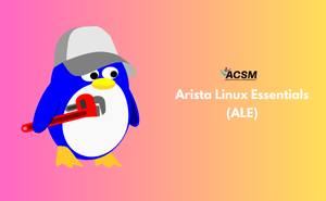 Arista Linux Essentials (ALE)