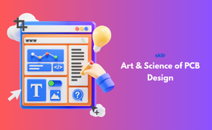 Art & Science of PCB Design