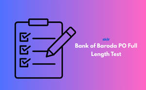 Bank of Baroda PO Full Length Test