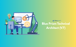 Blue Prism Technical Architect (V7) Exam