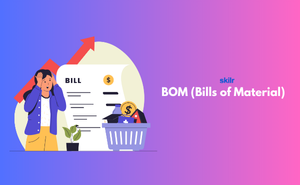 BOM (Bills of Material)